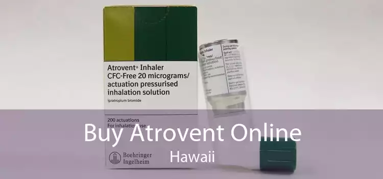 Buy Atrovent Online Hawaii