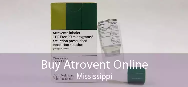 Buy Atrovent Online Mississippi