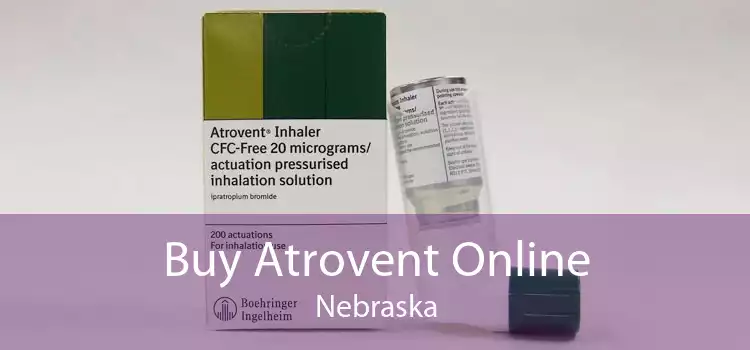 Buy Atrovent Online Nebraska