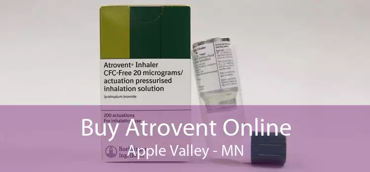 Buy Atrovent Online Apple Valley - MN