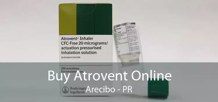 Buy Atrovent Online Arecibo - PR