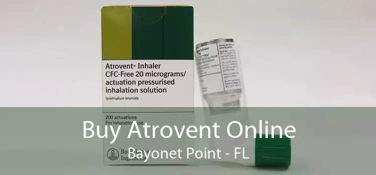 Buy Atrovent Online Bayonet Point - FL