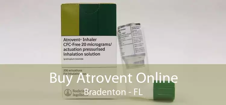 Buy Atrovent Online Bradenton - FL