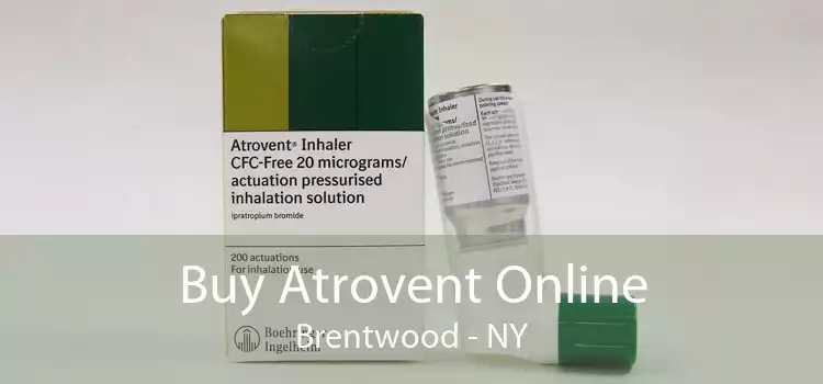 Buy Atrovent Online Brentwood - NY