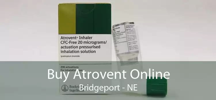 Buy Atrovent Online Bridgeport - NE
