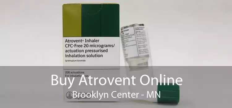 Buy Atrovent Online Brooklyn Center - MN