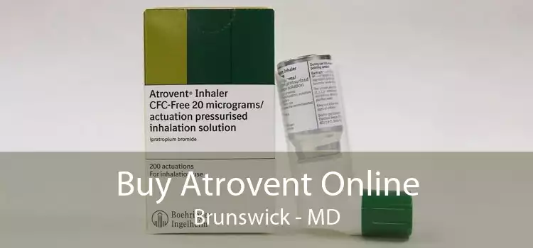 Buy Atrovent Online Brunswick - MD