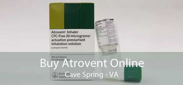Buy Atrovent Online Cave Spring - VA