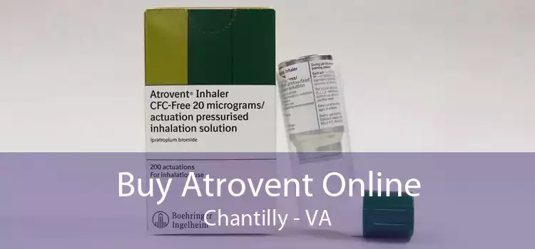 Buy Atrovent Online Chantilly - VA