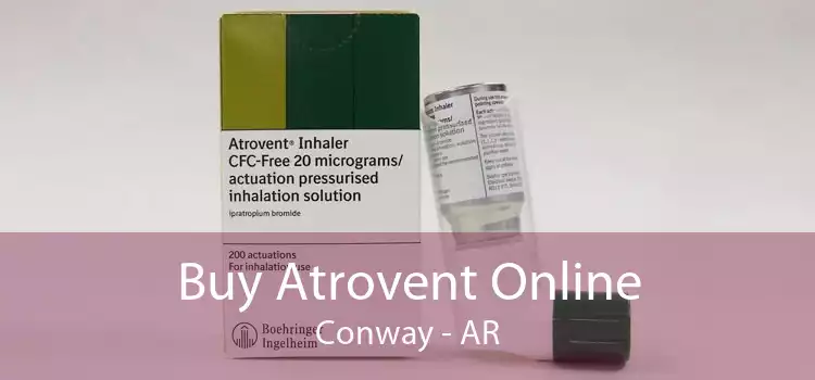 Buy Atrovent Online Conway - AR