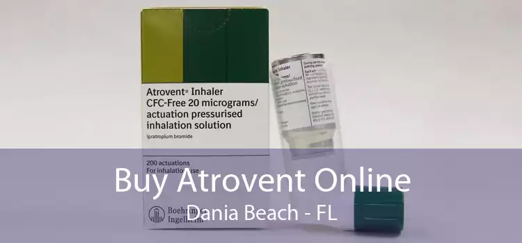 Buy Atrovent Online Dania Beach - FL