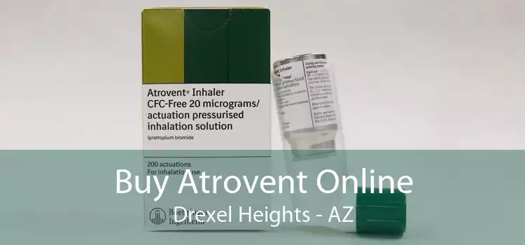Buy Atrovent Online Drexel Heights - AZ