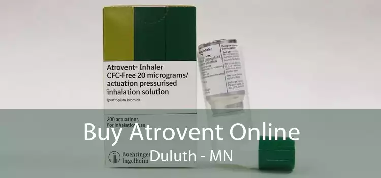 Buy Atrovent Online Duluth - MN
