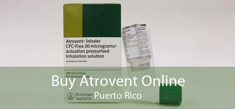 Buy Atrovent Online Puerto Rico